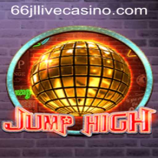 Dive into the Electrifying World of JumpHigh