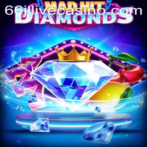 Exploring MadHitDiamonds: A Dazzling Adventure in the World of Digital Gaming