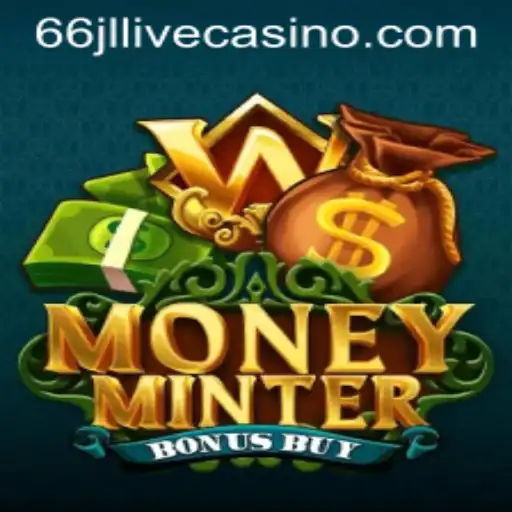 Unveiling MoneyMinterBonusBuy: A Deep Dive into the Game World